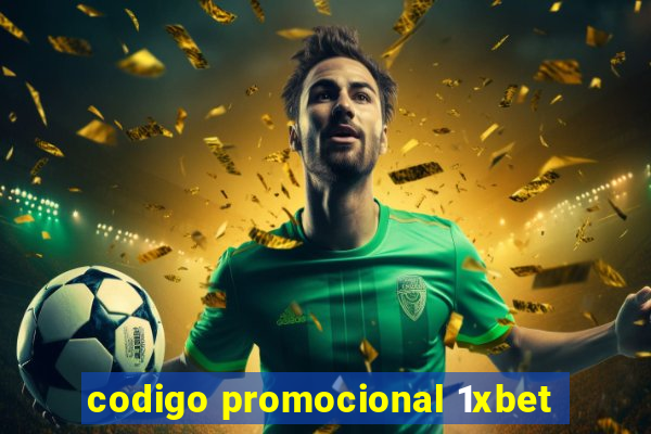 codigo promocional 1xbet